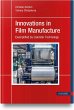 Innovations in Film Manufacture - Bild 1