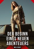 Der Beginn eines neuen Abenteuers