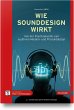 Wie Sounddesign wirkt - Bild 1