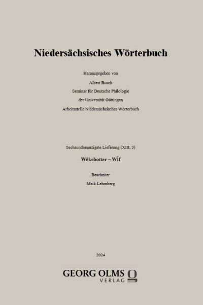 Niedersächsisches Wörterbuch Niedersächsisches Wörterbuch