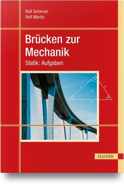 Brücken zur Mechanik - Scherzer, Rolf;Martin, Rolf