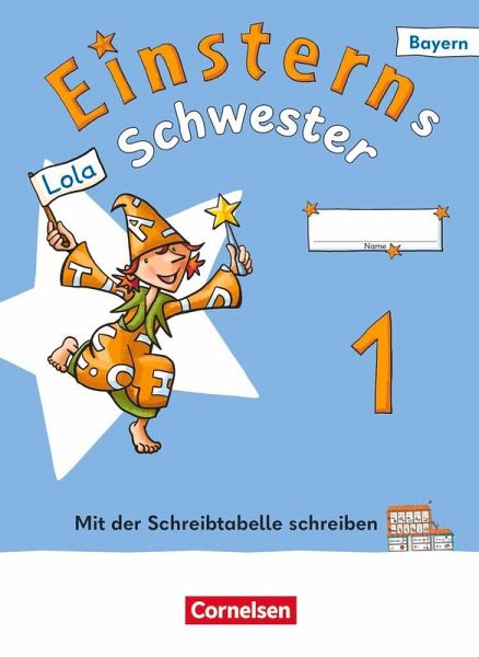 Einsterns Schwester 1. Jahrgangsstufe - Erstlesen - Ausgabe Bayern 2025 - Begleitheft Einsterns Schwester 1. Jahrgangsstufe - Erstlesen - Ausgabe Bayern 2025 - Begleitheft