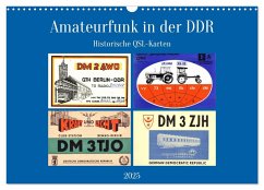 Amateurfunk in der DDR - Historische QSL-Karten (Wandkalender 2025 DIN A3 quer), CALVENDO Monatskalender - Calvendo;Löwis of Menar, Henning von