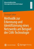 Methodik zur Erkennung und Identifizierung eines Netzwerks am Beispiel der CAN-Technologie