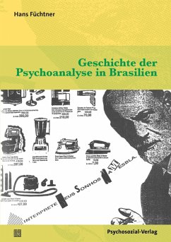 Cover Geschichte der Psychoanalyse in Brasilien