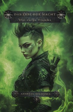 Cover Das Erbe der Macht: Die ewige Flamme