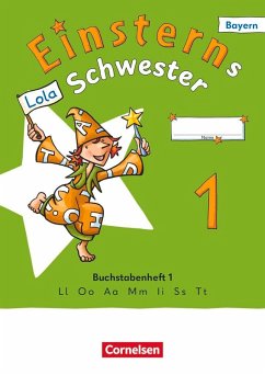 Cover Einsterns Schwester 1. Jahrgangsstufe - Erstlesen - Ausgabe Bayern 2025 - Buchstabenheft 1