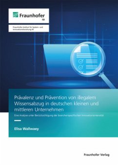 Cover Prävalenz und Prävention von illegalem Wissensabzug in deutschen kleinen und mittleren Unternehmen