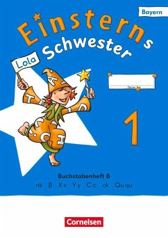 Cover Einsterns Schwester 1. Jahrgangsstufe - Erstlesen - Ausgabe Bayern 2025 - Buchstabenheft 6