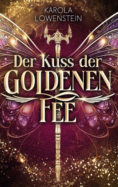 Der Kuss der Goldenen Fee