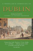 A Traveller's Companion to Dublin A Traveller's Companion to Dublin