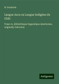 Langue Auca ou Langue Indigène du Chili Langue Auca ou Langue Indigène du Chili