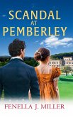 Scandal at Pemberley Scandal at Pemberley