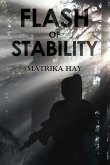 Flash of Stability Flash of Stability