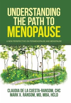 Understanding the Path to Menopause - de la Cuesta-Ransom Chc, Claudia; Ransom Mba Hcld, Mark X