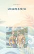 Crossing Shores - Bild 1