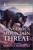Dangerous Mountain Threat Dangerous Mountain Threat