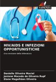 HIV/AIDS E INFEZIONI OPPORTUNISTICHE