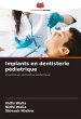 Implants en dentisterie pédiatrique - Bild 1