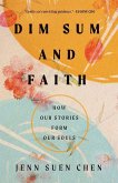 Dim Sum and Faith Dim Sum and Faith