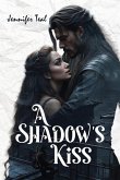 A Shadow's Kiss A Shadow's Kiss