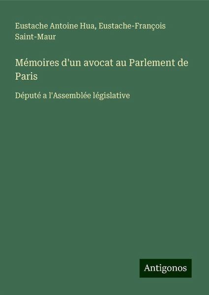 Mémoires d'un avocat au Parlement de Paris Mémoires d'un avocat au Parlement de Paris