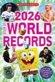 Scholastic Book of World Records 2026 Scholastic Book of World Records 2026