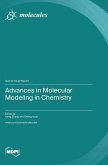 Advances in Molecular Modeling in Chemistry Advances in Molecular Modeling in Chemistry
