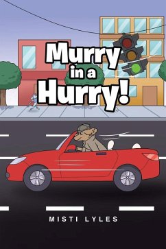 Murry in a Hurry! - Lyles, Misti