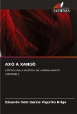 AXÓ A XANGÔ AXÓ A XANGÔ