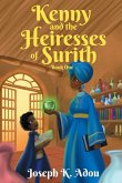 Kenny and The Heiresses of Surith Kenny and The Heiresses of Surith