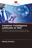 Combiner l'intelligence artificielle et TRIZ