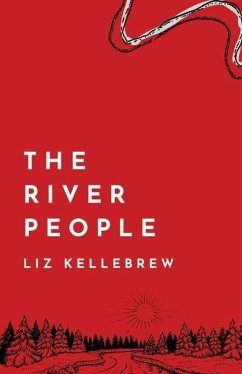 The River People - Kellebrew, Liz