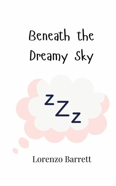 Beneath the Dreamy Sky Beneath the Dreamy Sky