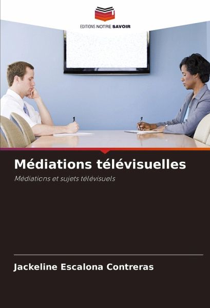 Médiations télévisuelles Médiations télévisuelles