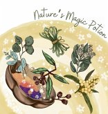 Nature's Magic Potion