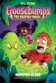 Monster Blood (Goosebumps Graphic Novel #2) Monster Blood (Goosebumps Graphic Novel #2)