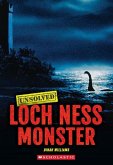 Loch Ness Monster (Unsolved) Loch Ness Monster (Unsolved)