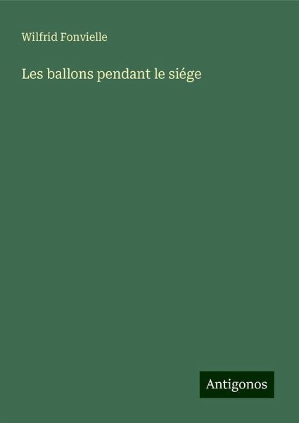 Les ballons pendant le siége