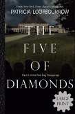 The Five of Diamonds The Five of Diamonds