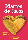 Taco Tuesdays: A Wish Novel (Spanish Edition)