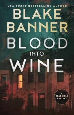 Blood Into Wine - Banner, Blake