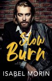 Slow Burn