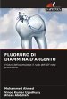 FLUORURO DI DIAMMINA D'ARGENTO - Bild 1