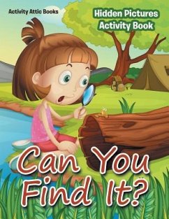 Cover Can You Find It? Hidden Pictures Activity Book