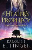 A Healer's Prophecy