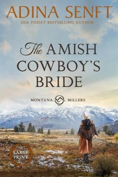 The Amish Cowboy's Bride (Large Print) - Senft, Adina