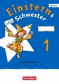 Cover Einsterns Schwester 1. Jahrgangsstufe - Erstlesen - Ausgabe Bayern 2025 - Buchstabenheft 3