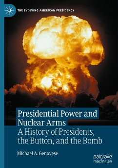 Cover Presidential Power and Nuclear Arms