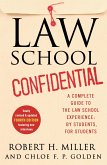 Law School Confidential Law School Confidential